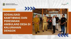 Sosialisasi Kamtibmas dan Peresmian Ambulans Desa di Kalurahan Dengok